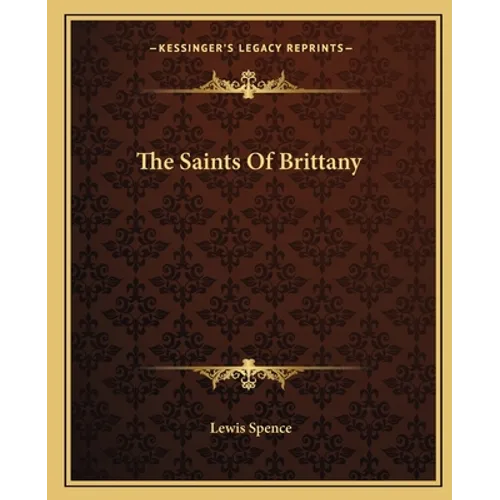The Saints Of Brittany