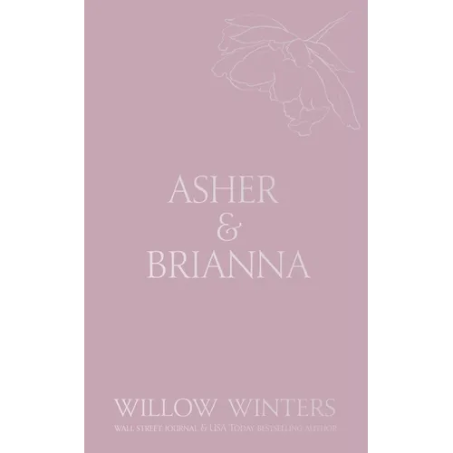 Asher & Brianna: A Little Bit Dirty