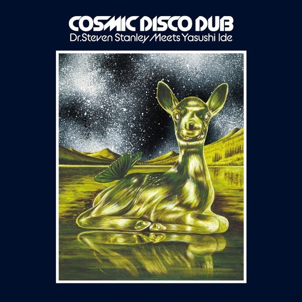 Dr. Steven Stanley Meets Yasushi Ide - Cosmic Disco Dub Music CD