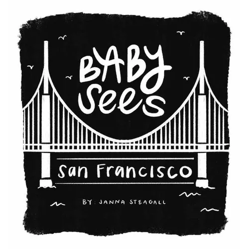 Baby Sees San Francisco