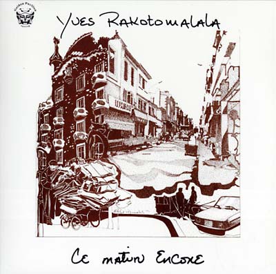 YVES RAKOTOMALALA - Ce Matin Encore Vinyl Record