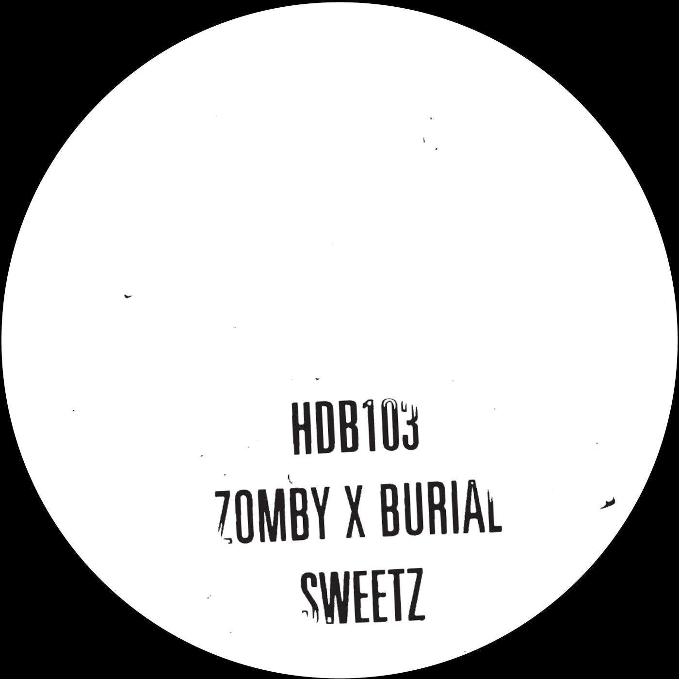 Zomby & Burial - Sweetz - 10" Vinyl Record