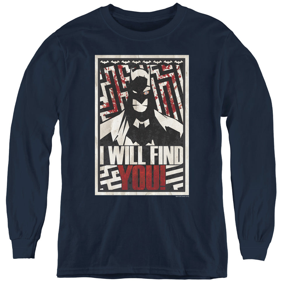 Batman I Will Fnd You Long Sleeve Kids Youth T Shirt Navy Blue