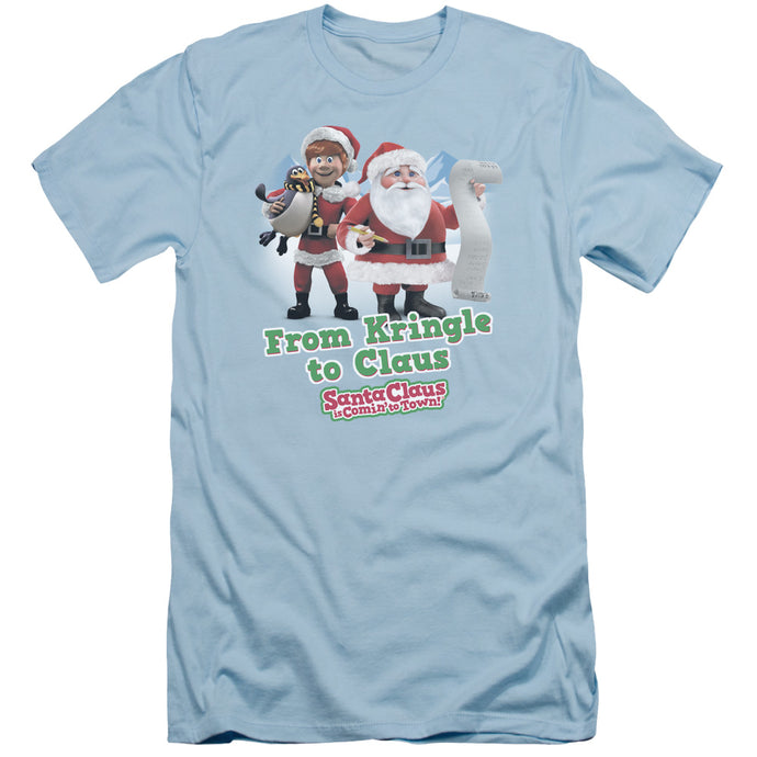 Santa Claus is Comin to Town Kringle to Claus Slim Fit Mens T Shirt Light Blue