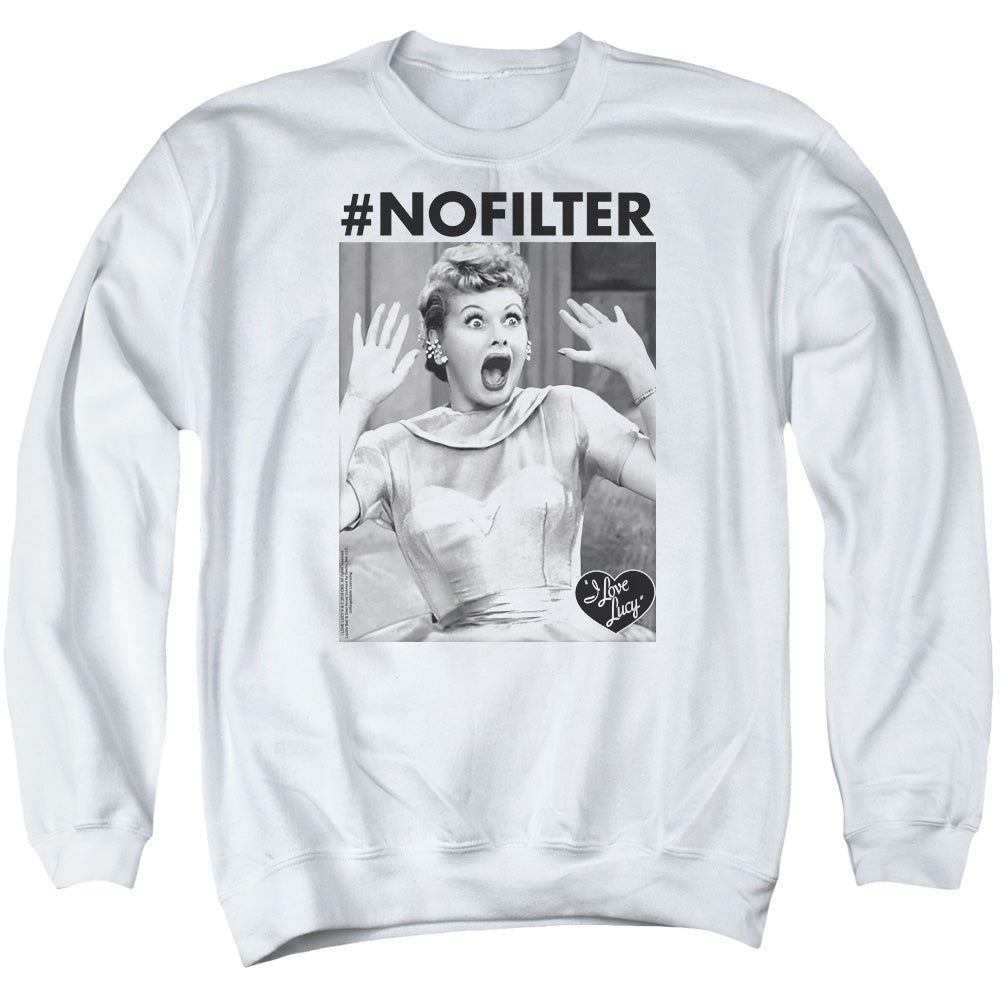 I Love Lucy No Filter Mens Crewneck Sweatshirt White