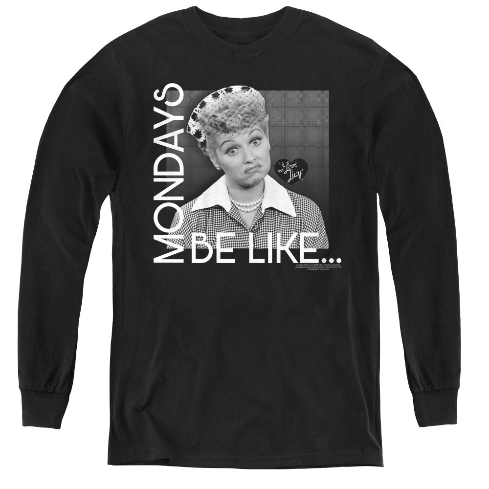I Love Lucy Mondays Be Like Long Sleeve Kids Youth T Shirt Black