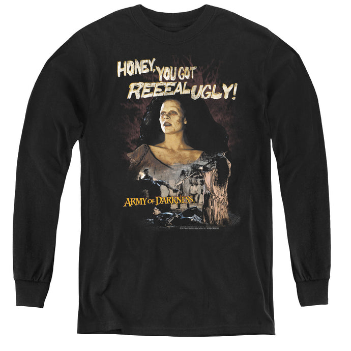 Army Of Darkness Reeeal Ugly! Long Sleeve Kids Youth T Shirt Black