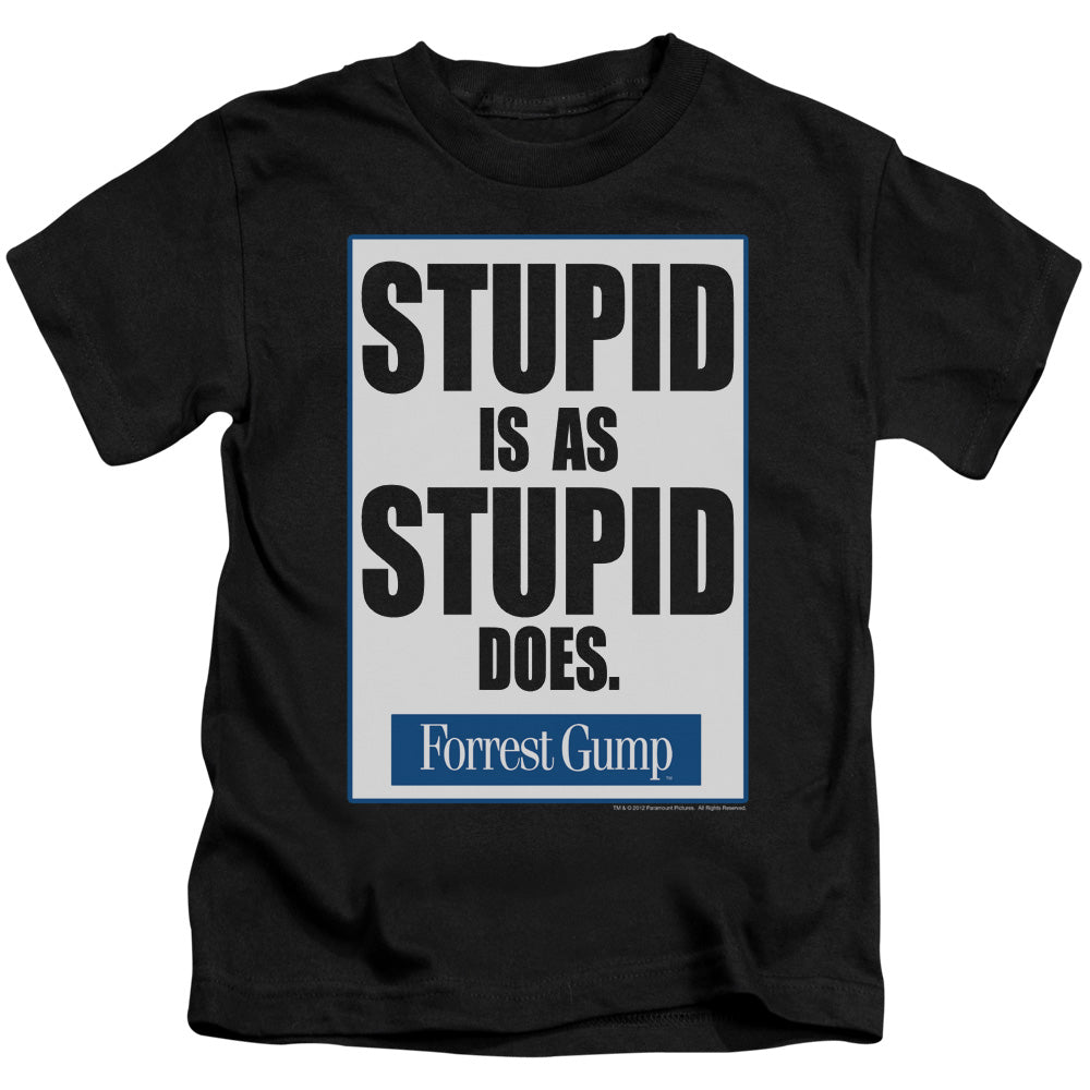 Forrest Gump Stupid Is Juvenile Kids Youth T Shirt Black