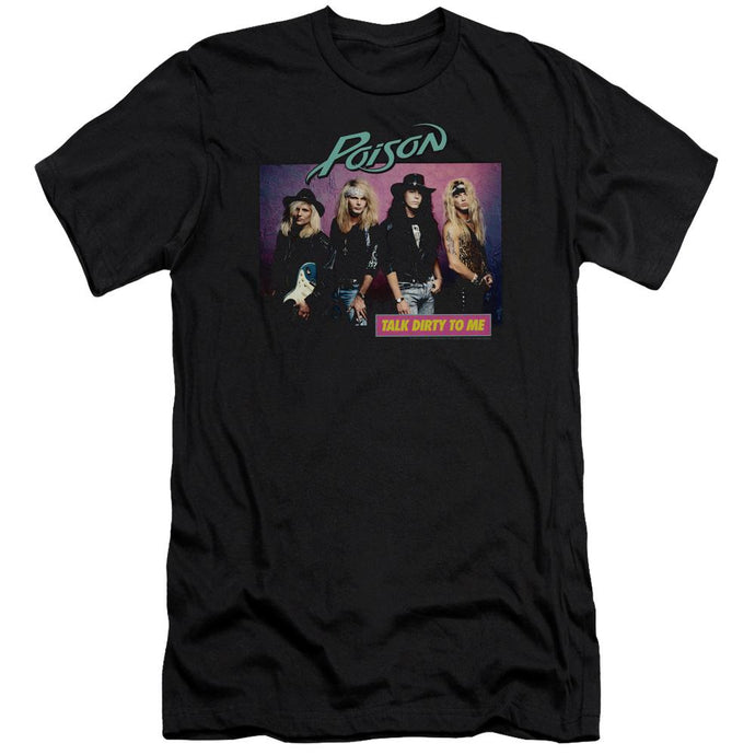Poison Band Talk Dirty To Me Slim Fit Mens T Shirt Black