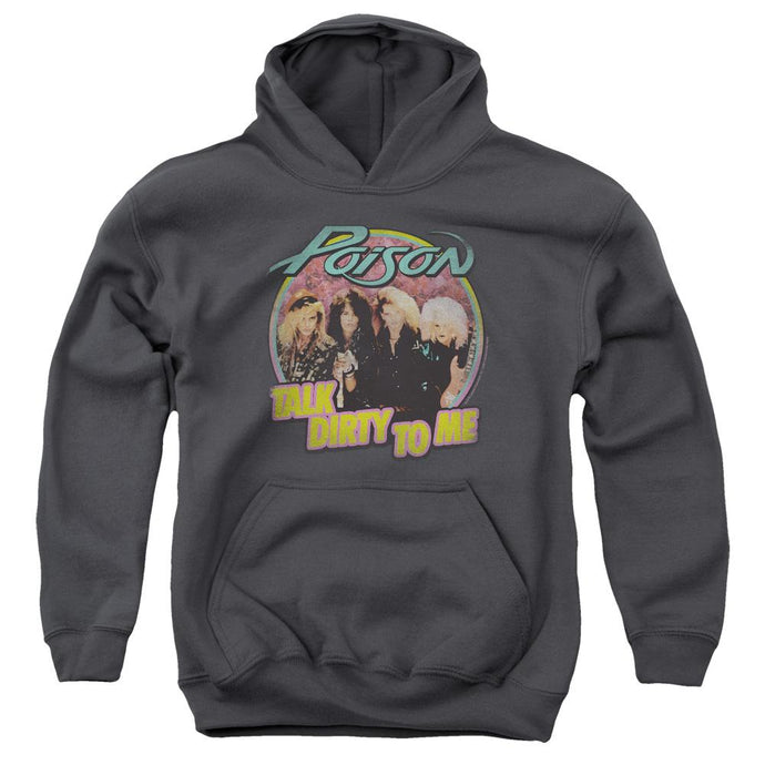 Poison Band Talk Dirty To Me Kids Youth Hoodie Charcoal