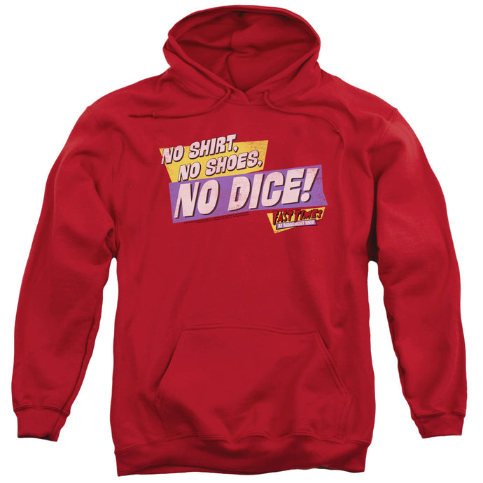 Fast Times at Ridgemont High No Dice Mens Hoodie Red