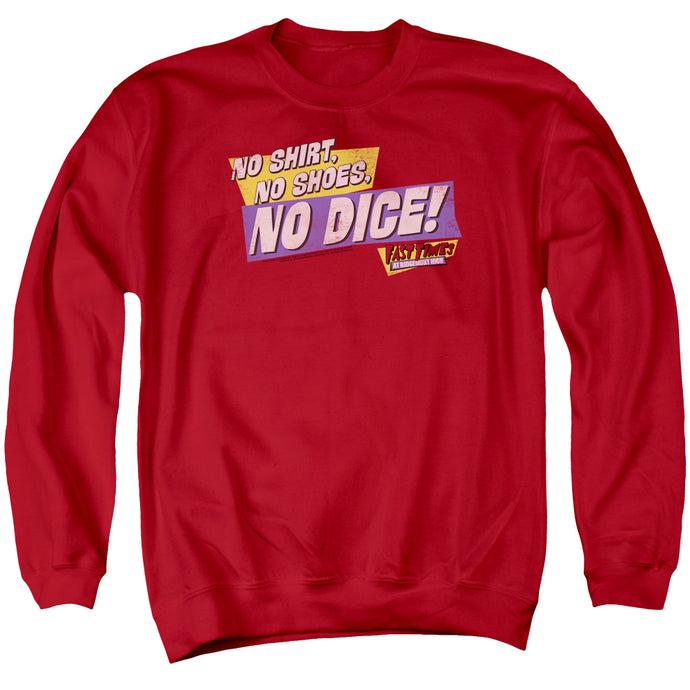 Fast Times at Ridgemont High No Dice Mens Crewneck Sweatshirt Red