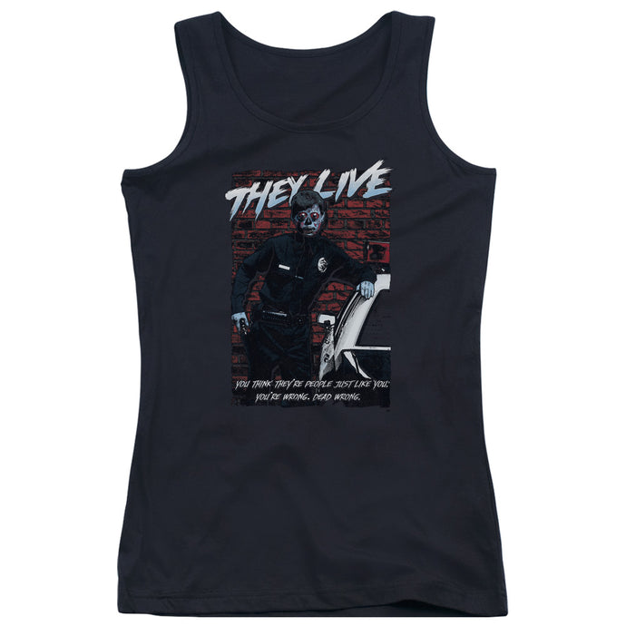 They Live Dead Wrong Womens Tank Top Shirt Black