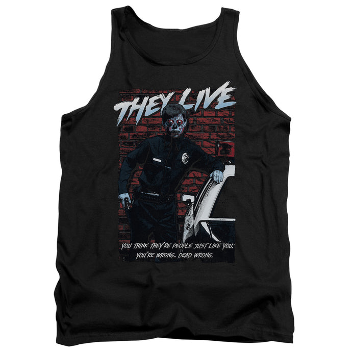 They Live Dead Wrong Mens Tank Top Shirt Black