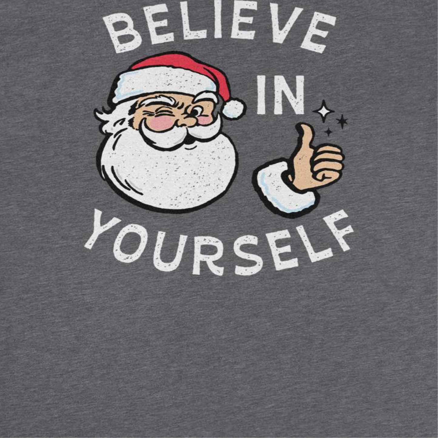 Believe in Yourself Mens Christmas T-Shirt Officially Licensed