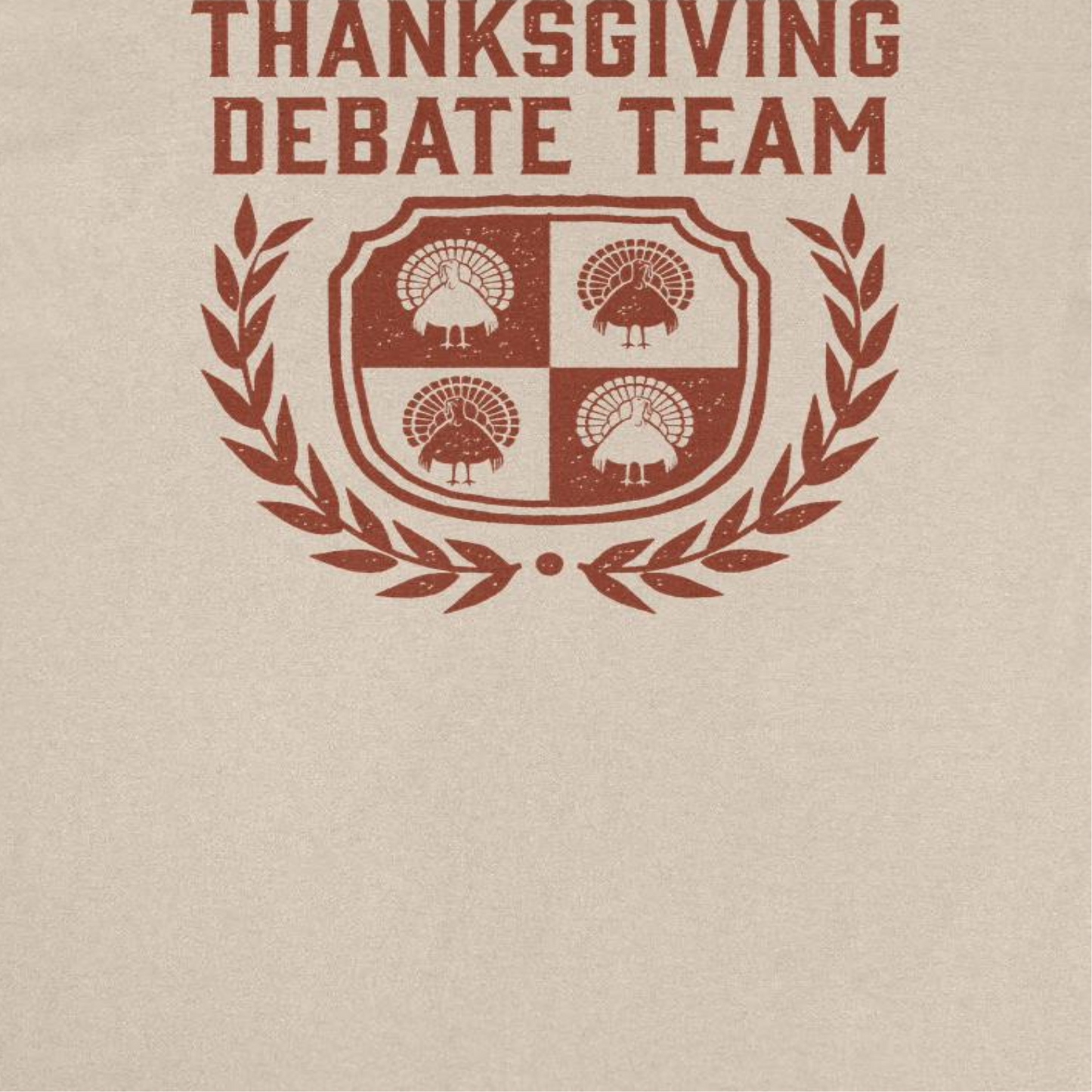 Thanksgiving Debate Team Mens Ideanest T Shirt Tan Officially Licensed