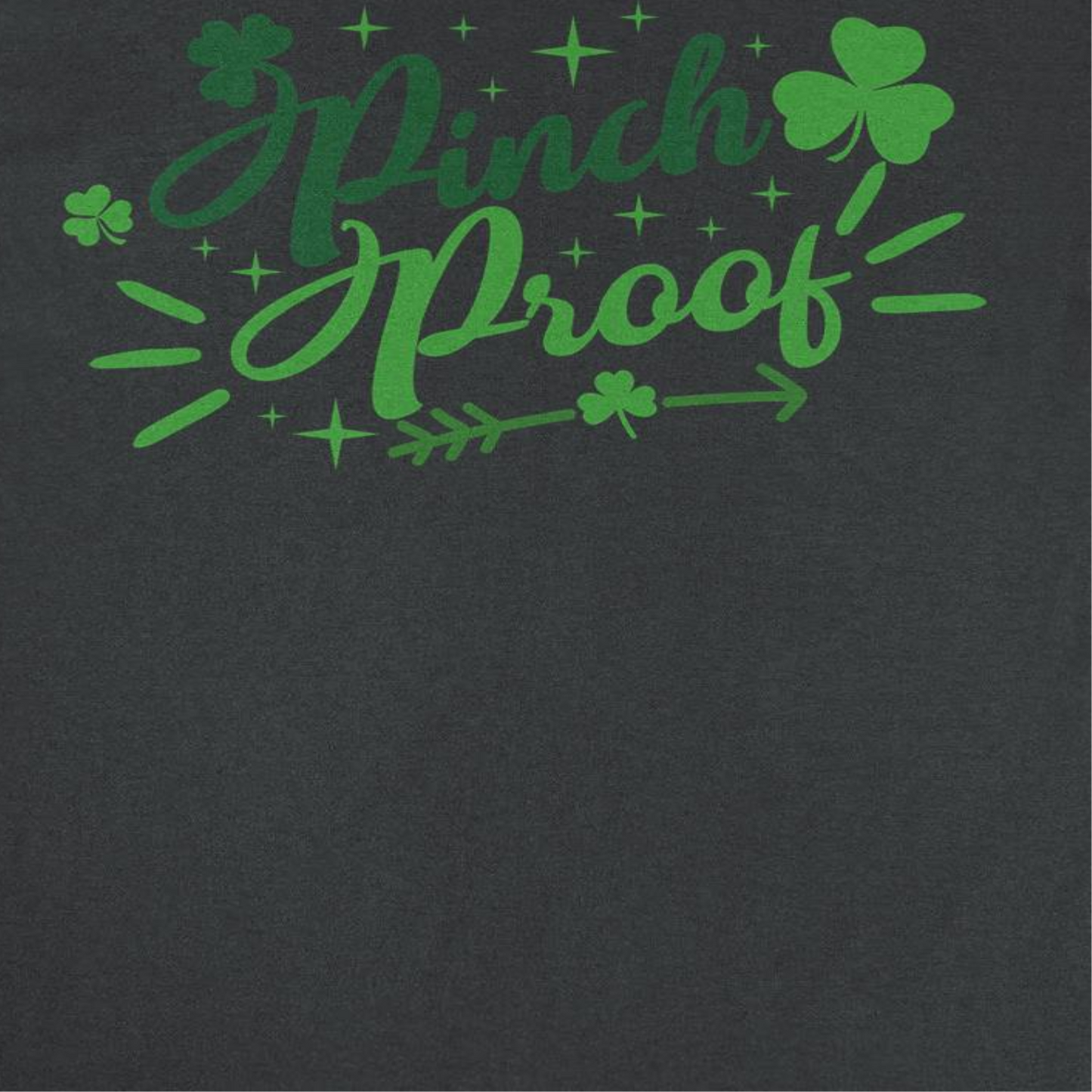 St. Patricks Day Pinch Proof Text T-Shirt Officially Licensed