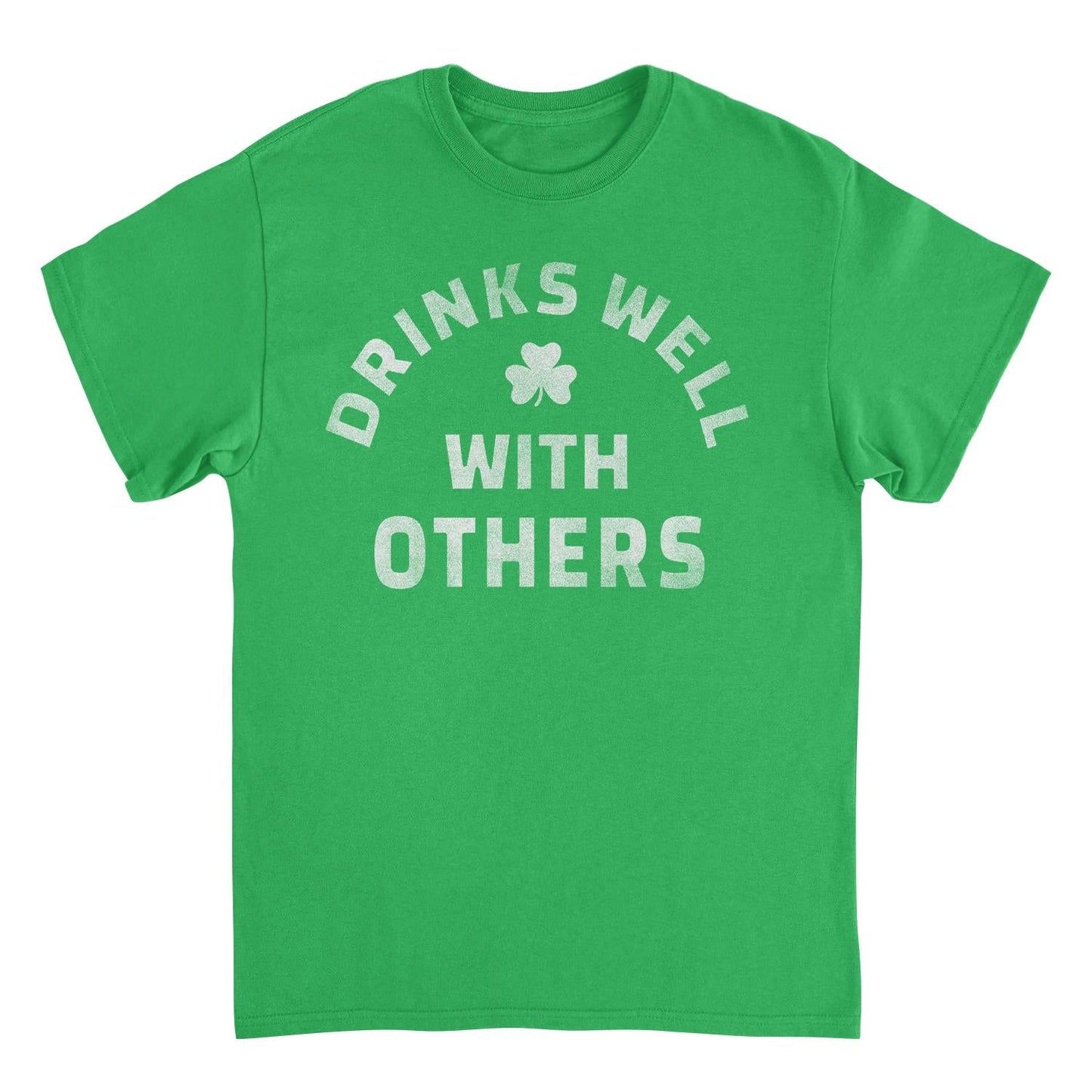 St. Patricks Day Drinks Well with Others T-Shirt Officially Licensed