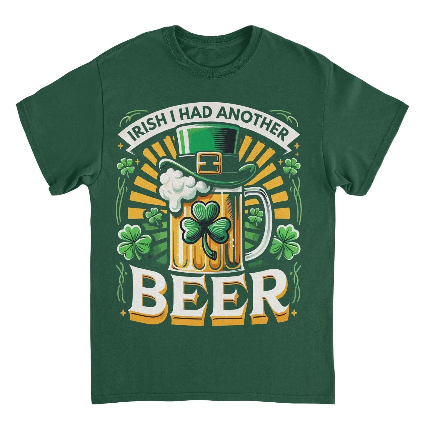 St. Patricks Day I Had Another Beer T-Shirt Officially Licensed