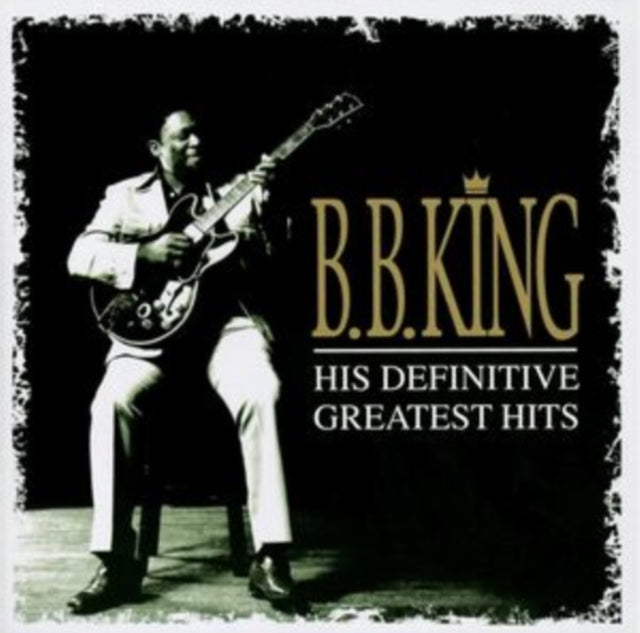 B.B. King - His Definitive Greatest Hits  Music CD