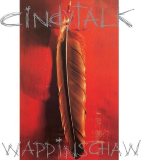 Cindytalk - Wappinschaw (Red In Clear LP Vinyl) Vinyl Record