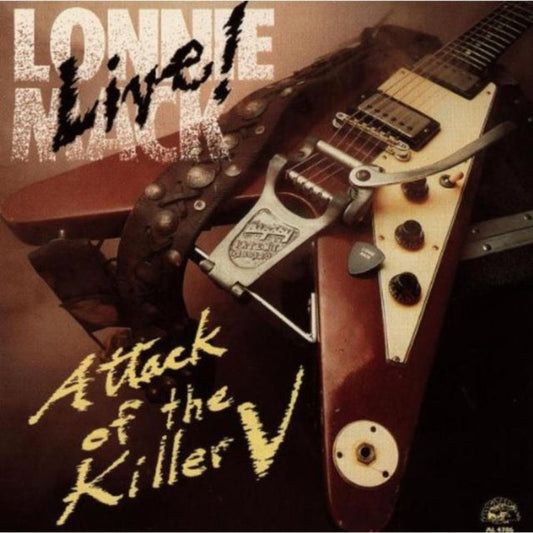 Lonnie Mack - Live: Attack Of The Killer V Music CD