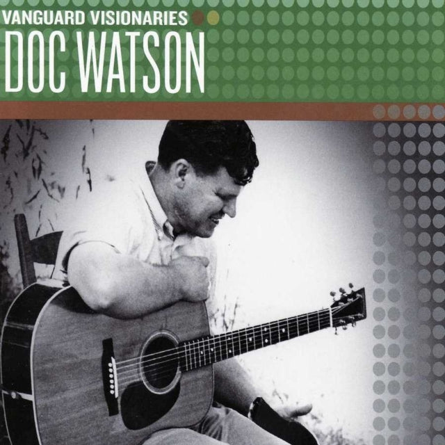 Doc Watson - Vanguard Visionaries  Music CD