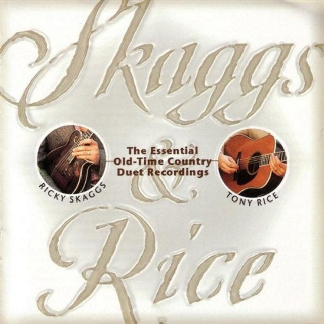 Skaggs & Rice Music CD