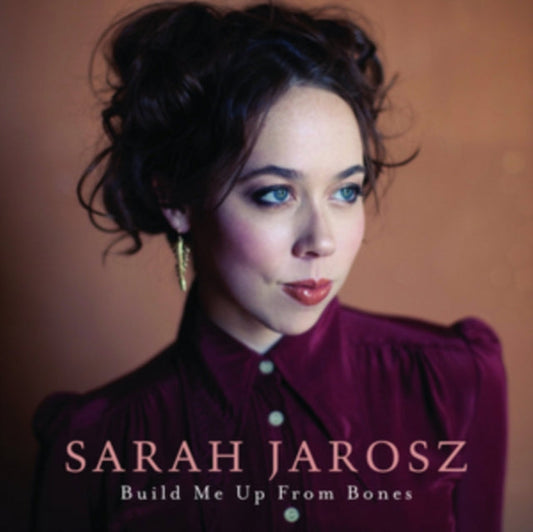 Sarah Jarosz - Build Me Up From Bones Music CD