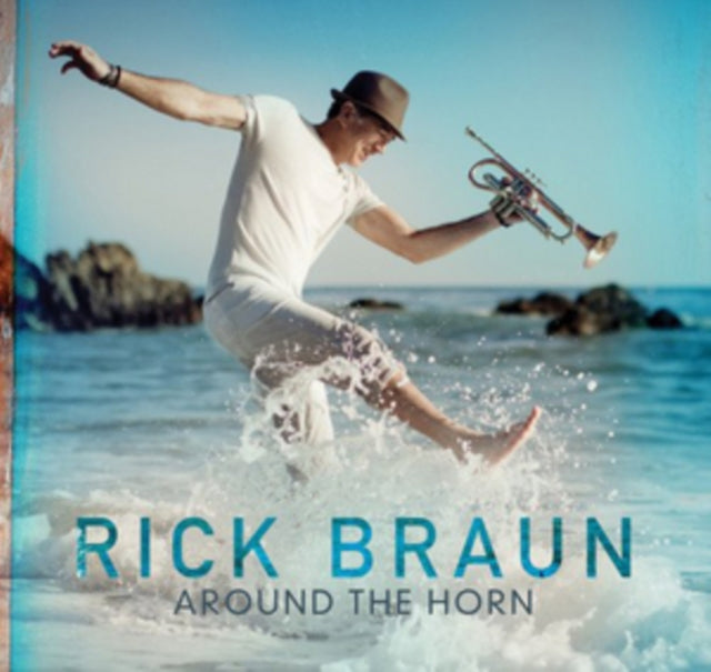 Rick Braun - Around The Horn  Music CD