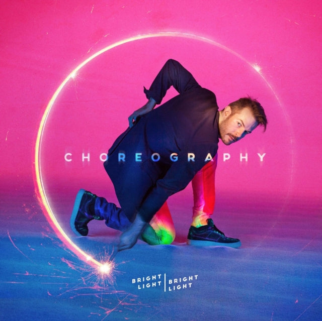 Bright Light Bright Light - Choreography - LP Vinyl Record