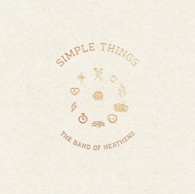 Band Of Heathens - Simple Things - LP Vinyl Record