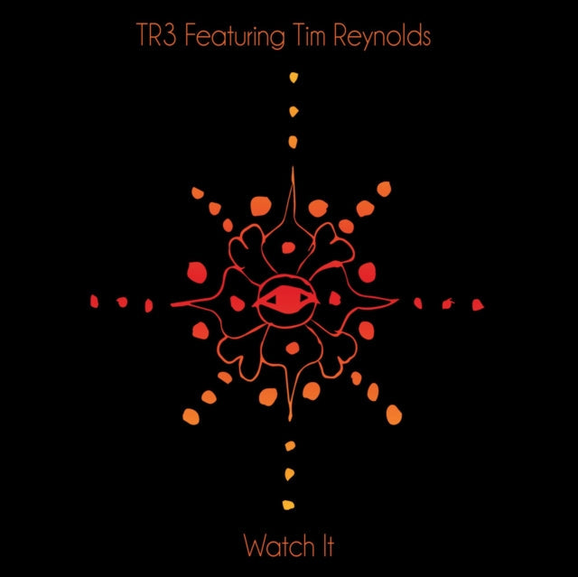 Tr3 Featuring Tim Reynolds - Watch It - LP Vinyl Record