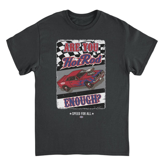 NHRA Are You Hot Rod Enough Mens T Shirt Black Officially Licensed