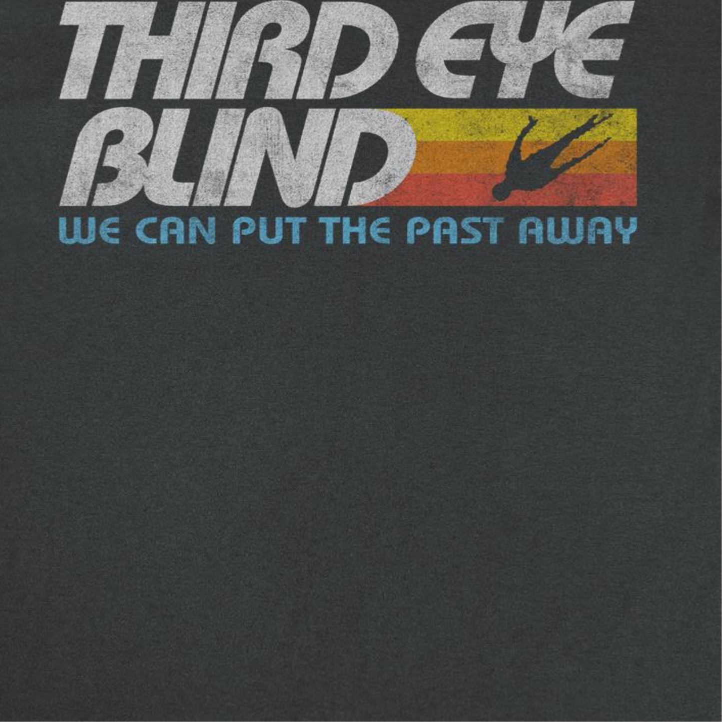Third Eye Blind We Can Put The Past Away T Shirt Black Officially Licensed