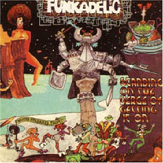 Funkadelic - Standing On Verge Of Getting It On  Music CD