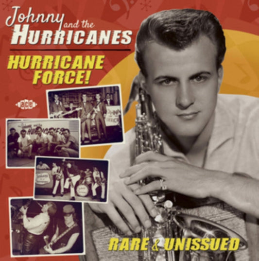 Johnny & The Hurricanes - Hurricane Force: Rare Live & Unissued Music CD