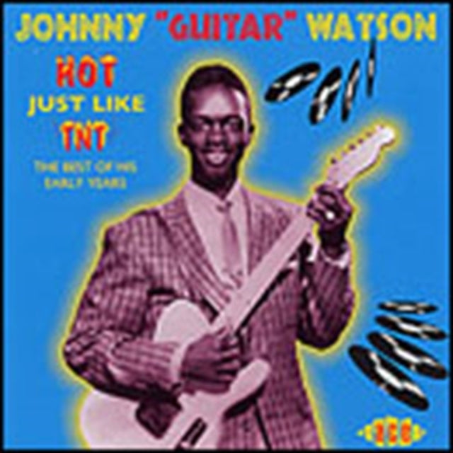 Johnny Guitar Watson - Hot Just Like Tnt Music CD