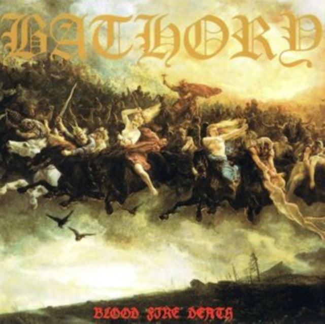 Bathory - Blood Fire Death Music CD