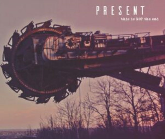 Present - This Is Not The End  Music CD