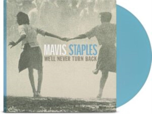 Mavis Staples - We'll Never Turn Back - LP Vinyl Record