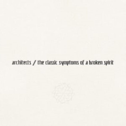 Architects - Classic Symptoms Of A Broken Spirit - LP Vinyl Record
