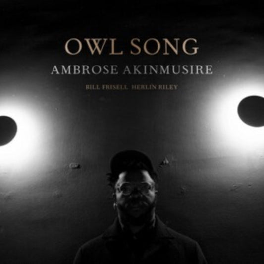 Ambrose Akinmusire - Owl Song  Music CD