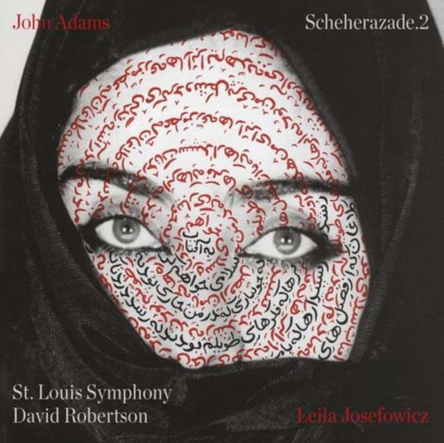 David Leila / St. Louis Symphony / Robertson Josefowicz - John Adams: Scheherazade 2  Music CD