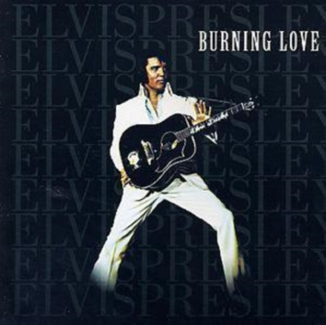 Elvis Presley - Burning Love  Music CD