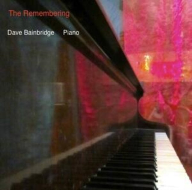 Dave Bainbridge - Remembering  Music CD