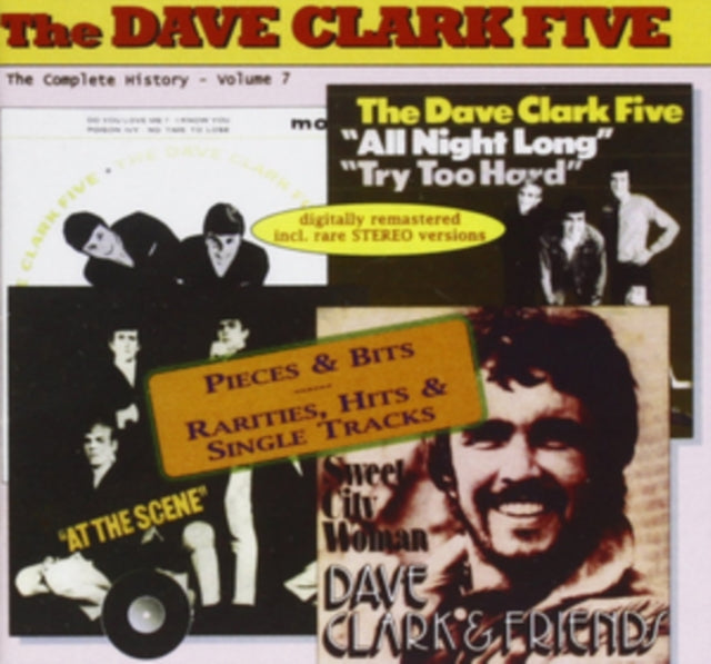 Dave Clark Five - Volume 7: Rarities / Hits / Singles  Music CD