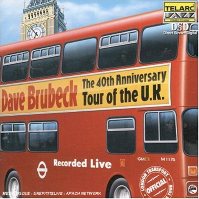 Dave Brubeck - 40Th Anniversary Tour Of The U.K.: Recorded Live  Music CD