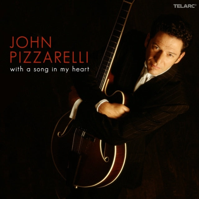 John Pizzarelli - With A Song In My Heart  Music CD