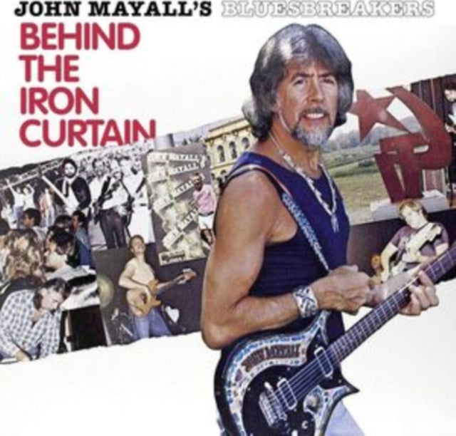 John & The Bluesbreakers Mayall - Behind The Iron Curtain - LP Vinyl Record